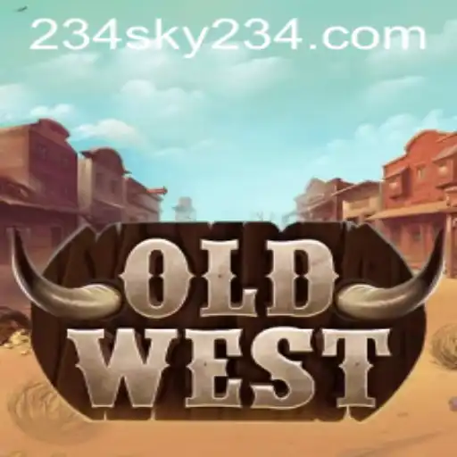 Exploring the Thrills of OldWest: A New Gaming Experience