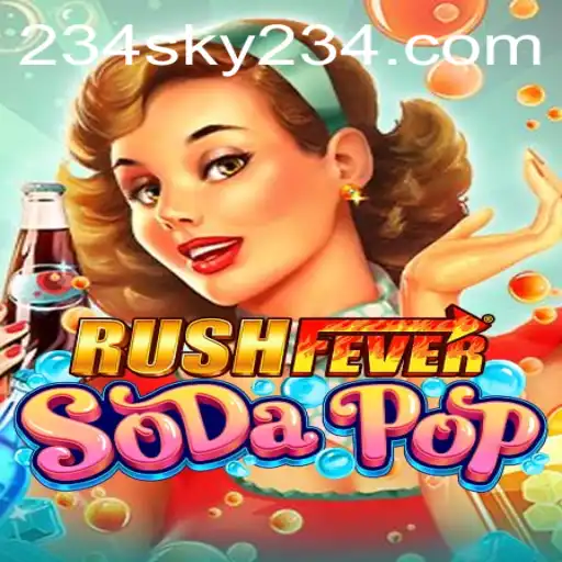 RushFeverSodaPop: A Refreshing Twist to Mobile Gaming