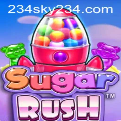 Exploring the Excitement of SugarRush on SKY234.COM
