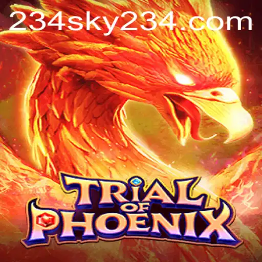 The Exciting World of TrialofPhoenix: Adventure Awaits at SKY234.COM
