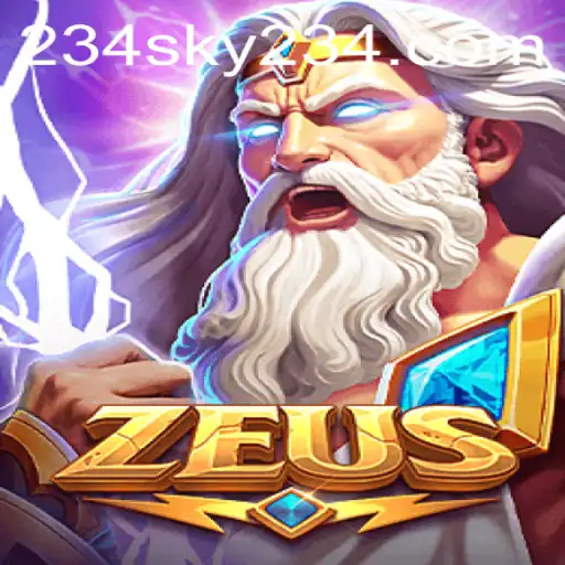Exploring Zeus: Unleashing the Thunder with SKY234.COM